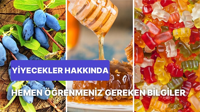 Yiyecekler Hakkında Öğrenince Size ''Yok Artık!'' Dedirtecek Tuhaf Bilgiler