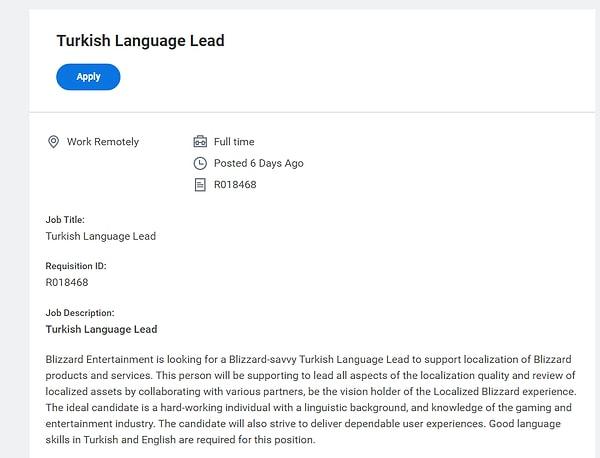 Blizzard oyunlarına Türkçe dil desteği bekleyen oyunculara müjdeli haber bir iş ilanı ile geldi.