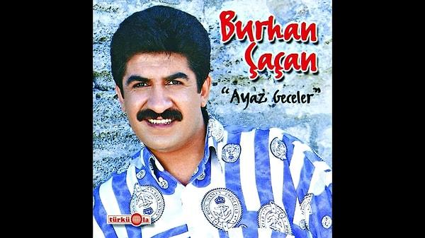 Burhan Çaçan, 1978 senesinde TRT Radyosu'nun ses yarışmasını girdi ve kazandı. Üç seneye TRT Erzurum Radyosu amatör korosunda bulundu.