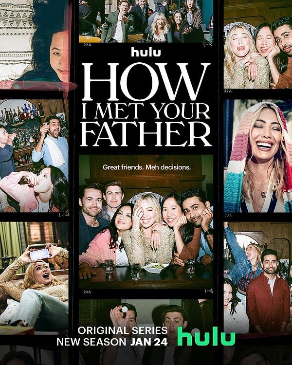 15. How I Met Your Father'ın 2. sezonundan yeni bir afiş yayımlandı.  24 Ocak'ta başlayacak olan yeni sezon 20 bölümden oluşacak.