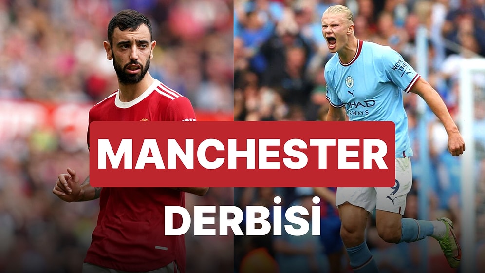 Manchester United-Manchester City Maçı Ne Zaman, Saat Kaçta, Hangi Kanalda?