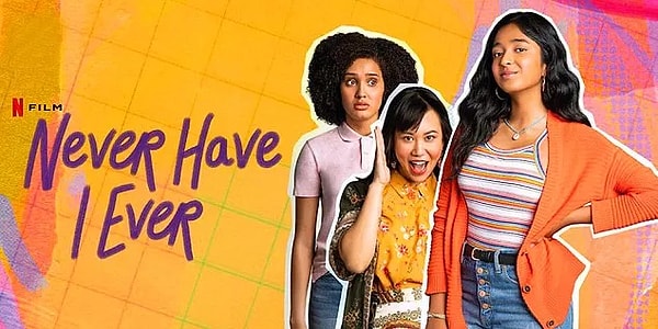 5. Never Have I Ever (2020) IMDb: 7.8