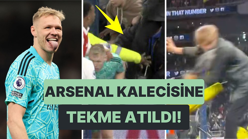 Ezeli Rakibi Tottenham Karşısında Kazanan Arsenal'de Kaleci Ramsdale Taraftar Tarafından Tekmelendi!