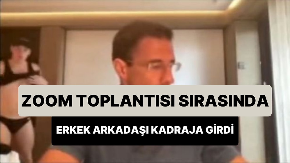 Meclis Toplantısına Zoom ile Katılan Siyasetçinin Zor Anları: Erkek Arkadaşı Yarı Çıplak Kadraja Girdi