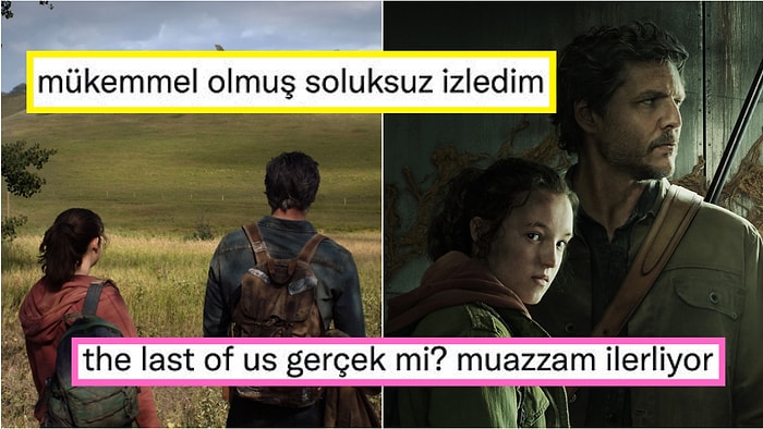 Büyük Bir Merakla Beklenen HBO Dizisi The Last of Us'ı İzleyenlerden Beklentiyi Tavan Yapan Tepkiler Geldi!