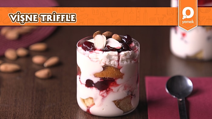 Göz Alıcı Ve Çok Lezzetli Vişne Triffle Nasıl Yapılır?