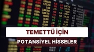 Temettü Hissesi Takip Edenlere: 2023'te Temettü Vermesi Beklenen Hisseler