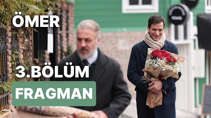 Ömer Dizisinin Son Bölüm Fragmanı Yayınlandı! Ömer 3. Bölüm Fragmanı ve Son Bölüm Özeti