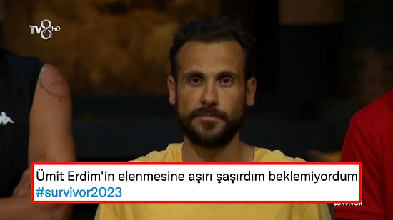 Survivor'da İlk Hafta Elenmesiyle Adeta Şok Etkisi  Yaratan Ümit Erdim'e Gelen Yorumlar