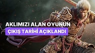 Umut Vadeden Black Myth: Wukong'un Çıkış Tarihi Açıklandı