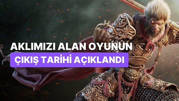 Umut Vadeden Black Myth: Wukong'un Çıkış Tarihi Açıklandı