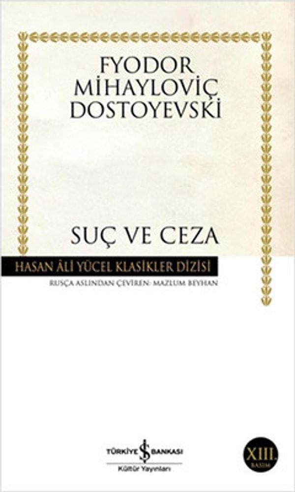 9. Suç ve Ceza- Fyodor Mihayloviç Dostoyevski