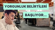 Her Sabah Ofise Giden Kişilerin Gün İçerisinde En Verimsiz Oldukları Saatleri Öğrenince Epey Şaşıracaksınız!