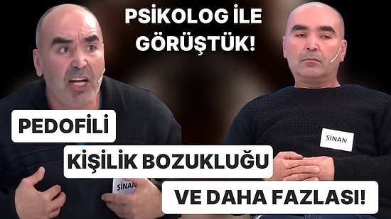 Uzman Psikolog ile Müge Anlı'daki Sinan'ın Sahip Olabileceği Olası Psikolojik Rahatsızlıklar Üzerine Konuştuk!