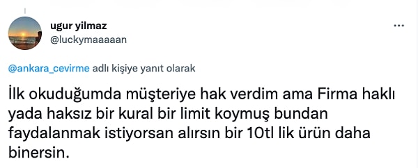 "Önce müşteri haklı dedim ama..."