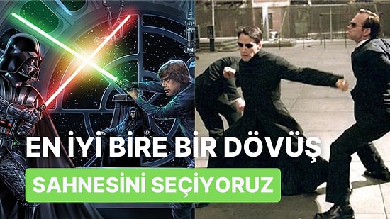 Tüm Zamanların En İyi Bire Bir Dövüş Sahnesini Seçiyoruz!