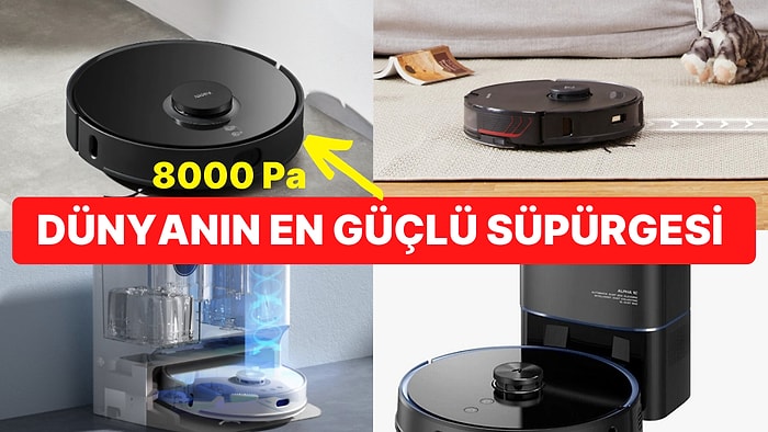 En İyi Robot Süpürge Modelleri ve Tavsiyeleri