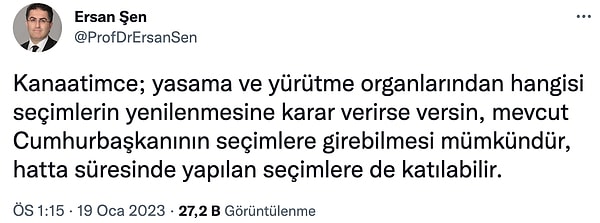 "Erdoğan'ın seçime gidebilmesi mümkün."