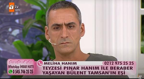 Öz teyzesiyle dini nikah kıydığı da ortaya çıkan Bülent Tamsan'ın kendisine boşanma davası açtığı iddialarını yalanlayan Meliha, 1,5 yıldır eşini eve almadığını söylemişti.