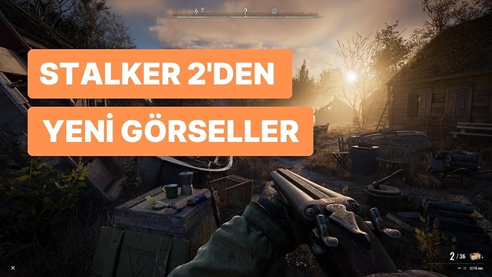 S.T.A.L.K.E.R. 2'den Ekran Görüntüleri Gelmeye Devam Ediyor: Muhteşem Gözüküyor!