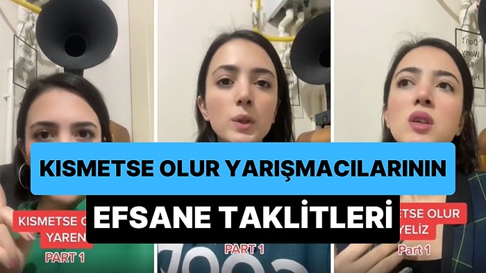 Kısmetse Olur Yarışmacılarının Seslerini ve Hareketlerini Efsane Bir Şekilde Taklit Eden Fenomen