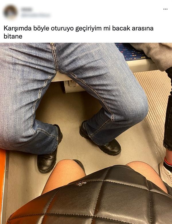 Metroda karşısında oturan kişinin bacaklarını açmasından rahatsız olan bir Twitter kullanıcısının paylaştığı fotoğraf ve yazdıkları gündem oldu bugün.