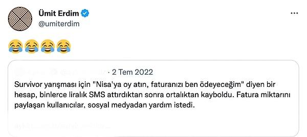 Zaten Ümit Erdim'in retweetlediği tweet sonrası bir de Nisa'ya oy atmaları karşılığında fatura ödeyeceğini söyleyen bir Twitter kullanıcısının, oyları topladıktan sonra hesabını kapattığı iddiasıyla dalga geçmesi üzerine ikilinin arasında bir polemik başlamıştı.