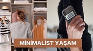 Minimalizmi Hayat Felsefesi Olarak Belirlemeniz İçin Atmanız Gereken 21 Adım