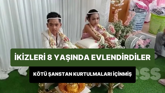 'Geçmiş Yaşamlarında Sevgili Olup Evlenemedikleri' İddiası ile 8 Yaşında Evlendirilen İkiz Çocuklar