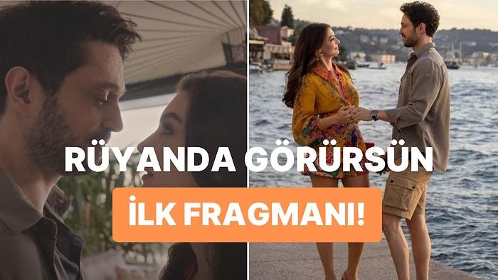 Murat Boz ve Burcu Özberk'in "Rüyanda Görürsün" Filminden İlk Tanıtım Videosu Yayınlandı!