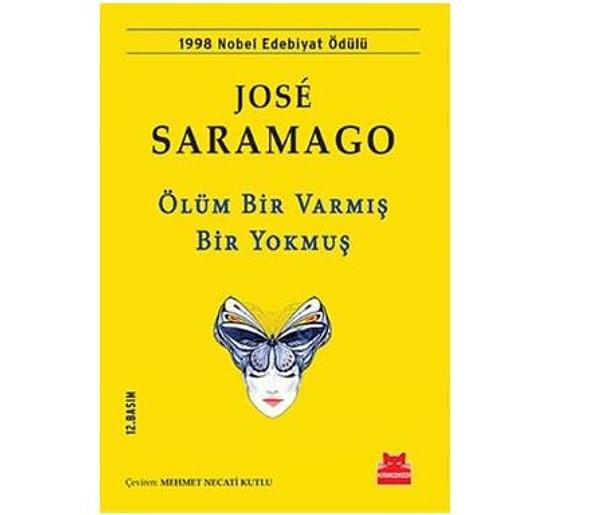 16. Ölüm Bir Varmış Bir Yokmuş-Jose Saramago