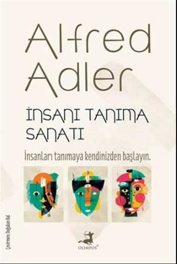 17. İnsanı Tanıma Sanatı- Alfred Adler