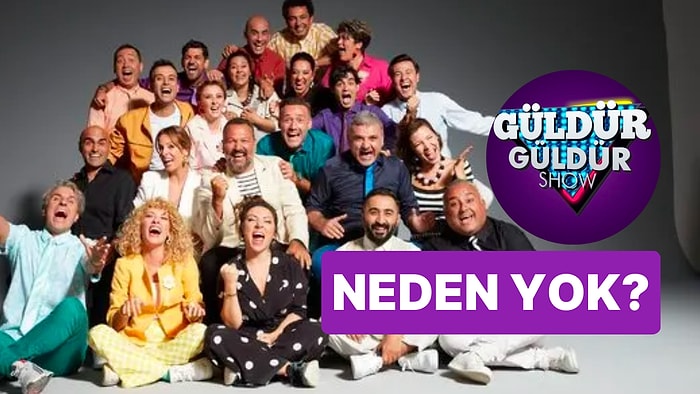 Güldür Güldür Show Yok mu, Neden Yok? Güldür Güldür Show Yeni Bölümü Ne Zaman Yayınlanacak?