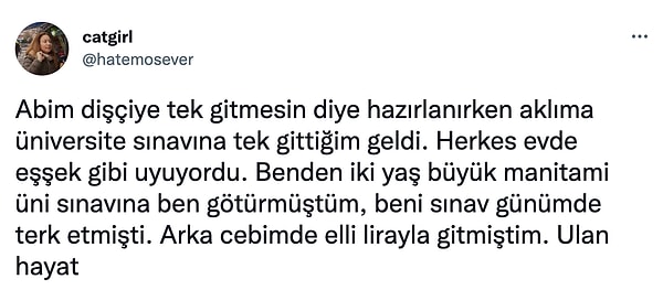 8. Gerçekten ulan hayaaaat.