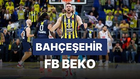 Bahçeşehir Koleji - Fenerbahçe Beko Maçı Ne Zaman, Saat Kaçta, Hangi Kanalda?