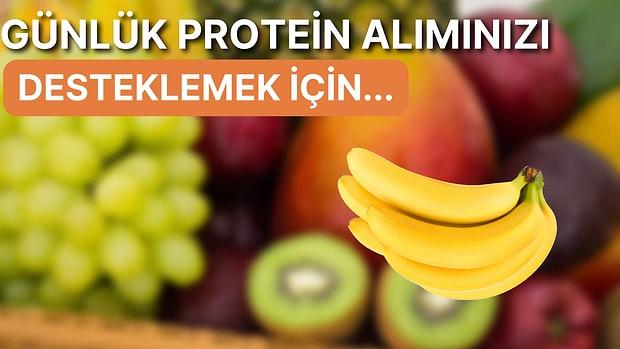 Vücudunuzun Günlük İhtiyaçlarını Destekleyecek ve Protein Bakımından Zengin 10 Meyve