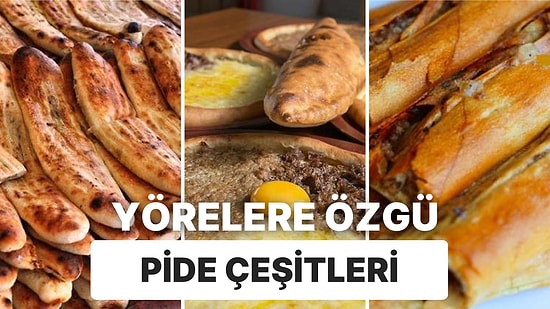 Pide Sevenleri Böyle Alalım: Yörelere Göre Birbirinden Lezzetli Pide Çeşitlerini Açıklıyoruz