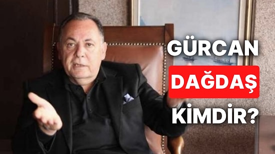 Gürcan Dağdaş'ın Hayatı Hakkında Detaylar: Gürcan Dağdaş Kimdir, Kaç Yaşında ve Nereli?