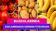 Yiyecek Saklama Rehberi: Buzdolabında Saklanması Uygun Olmayan 15 Besini Açıklıyoruz