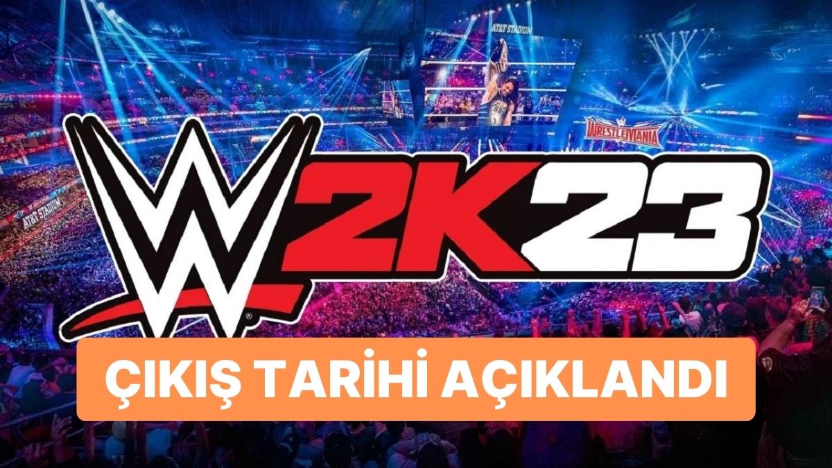 WWE 2K23 Resmi Olarak Duyuruldu S Z Nt Lara Dayanamad   S 7433a5c187c9ab9821c6ddc5ee4bc01ac61d509d 