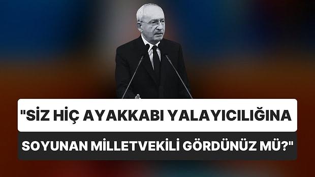 Kemal Kılçdaroğlu: "Alsın Eline Bir Erdoğan'ın Ayakkabısını Yalayarak Gezsin"