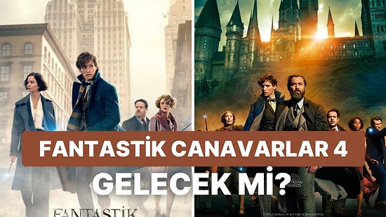 En Düşük Hasılata İmza Atmıştı: Fantastik Canavarlar Serisi Devam Edecek mi?