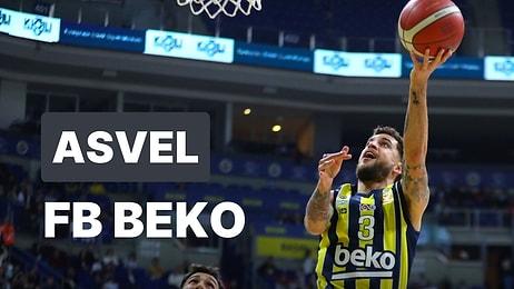 Asvel - Fenerbahçe Beko Maçı Ne Zaman, Saat Kaçta, Hangi Kanalda?