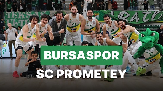 Frutti Extra Bursaspor - Prometey Maçı Ne Ne Zaman, Saat Kaçta, Hangi Kanalda?