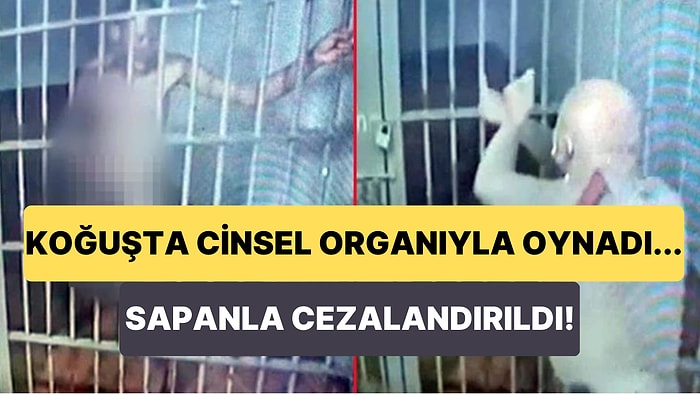 Koğuşta Cinsel Organıyla Oynayan Çıplak Mahkuma Gardiyandan Şoke Eden Ceza