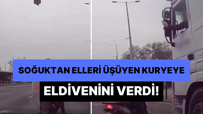 Soğukta Elleri Üşüyen Motorlu Kuryeye Eldivenini Vererek İçimizi Isıtan TIR Şoförü