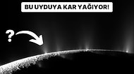 Bilim İnsanlarına Göre Satürn'ün Karla Kaplı Uydusunda Garip Şeyler Oluyor!