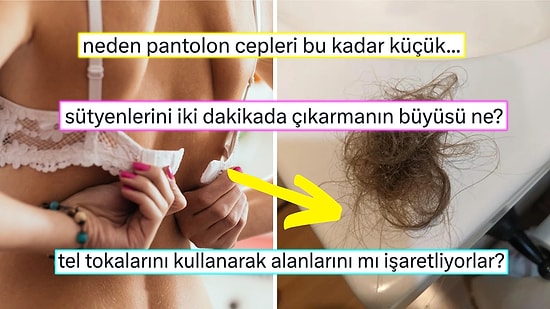 Erkeklerin Karşı Cins Hakkında Asla Anlam Veremediği Durumları İtiraf Ederken Kahkahaya Boğan 15 Kişi