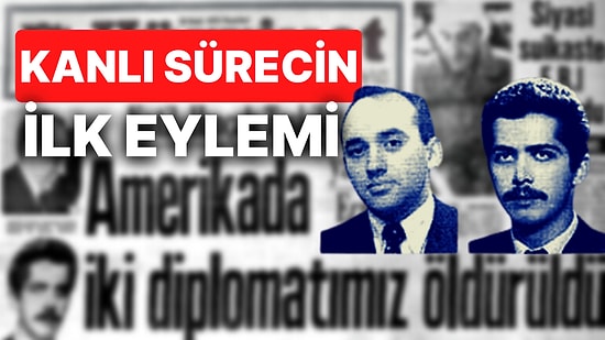 Terör Örgütü ASALA, 50 Yıl Önce Bugün Amerika'da İki Konsolosumuzu Öldürdü, Saatli Maarif Takvimi: 27 Ocak