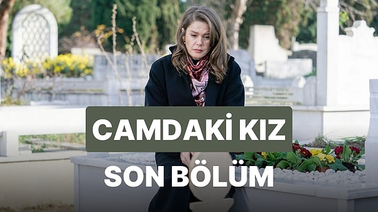 Camdaki Kız 66. Bölüm İzleme Ekranı: Camdaki Kız Son Bölüm Tek Parça Full İzle